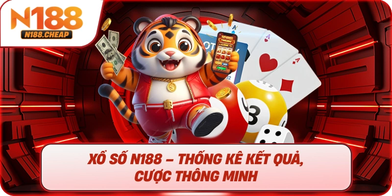 Xổ số N188 – Thống kê kết quả, cược thông minh
